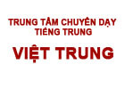 Trung tâm chuyên tiếng trung Việt Trung